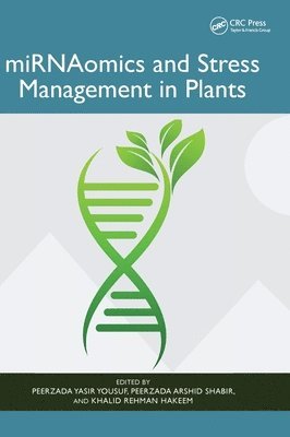 miRNAomics and stress management in plants 1