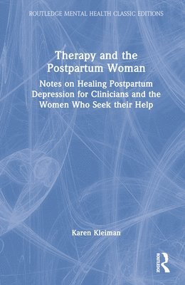 Therapy and the Postpartum Woman 1