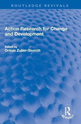 bokomslag Action Research for Change and Development