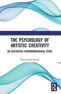 bokomslag The Psychology of Artistic Creativity