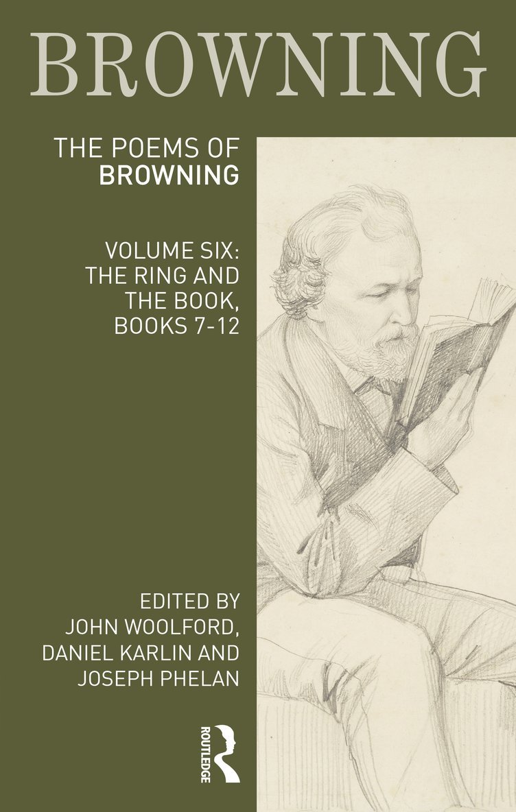 John Woolford, Daniel Karlin, Joseph Phelan, UK) Woolford, John (University of Manchester, UK) Karlin, Daniel (University of Bristol - Poems of Robert Browning: Volume Six, Häftad