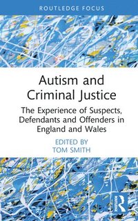 bokomslag Autism and Criminal Justice