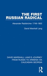 bokomslag First Russian Radical