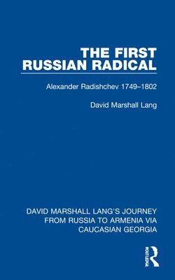 bokomslag First Russian Radical
