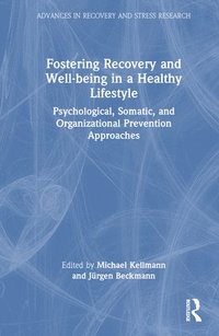 bokomslag Fostering Recovery and Well-being in a Healthy Lifestyle