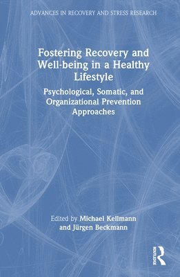 Fostering Recovery and Well-being in a Healthy Lifestyle 1