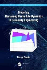 bokomslag Modeling Remaining Useful Life Dynamics in Reliability Engineering