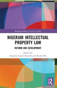 bokomslag Nigerian Intellectual Property Law