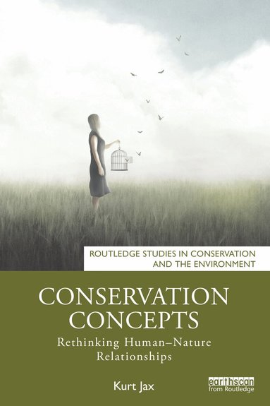 Kurt Jax - Conservation Concepts, Häftad