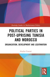 bokomslag Political Parties in Post-Uprising Tunisia and Morocco