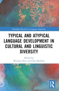 bokomslag Typical and Atypical Language Development in Cultural and Linguistic Diversity