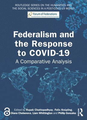 Federalism and the Response to COVID-19 1