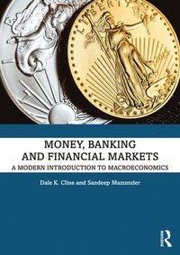 bokomslag Money, Banking, and Financial Markets