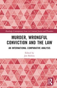 bokomslag Murder, Wrongful Conviction and the Law
