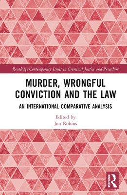 Murder, Wrongful Conviction and the Law 1