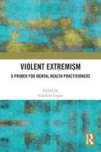 bokomslag Violent Extremism
