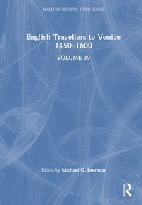 bokomslag English Travellers to Venice 1450 1600