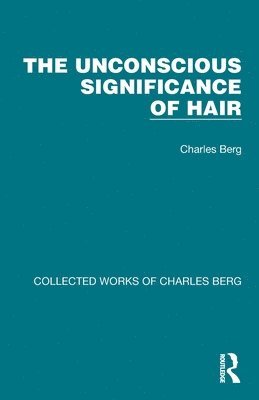 bokomslag Unconscious Significance of Hair