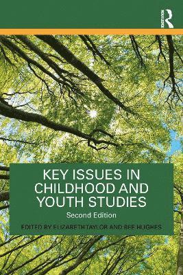 bokomslag Key Issues in Childhood and Youth Studies