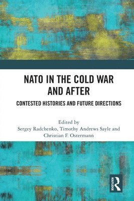 bokomslag NATO in the Cold War and After