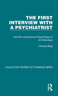 The First Interview with a Psychiatrist 1