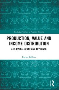 bokomslag Production, Value and Income Distribution