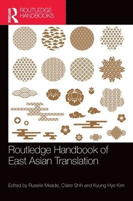 Routledge Handbook of East Asian Translation 1