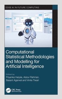bokomslag Computational Statistical Methodologies and Modeling for Artificial Intelligence