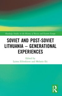 bokomslag Soviet and Post-Soviet Lithuania  Generational Experiences