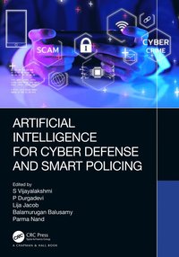 bokomslag Artificial Intelligence for Cyber Defense and Smart Policing