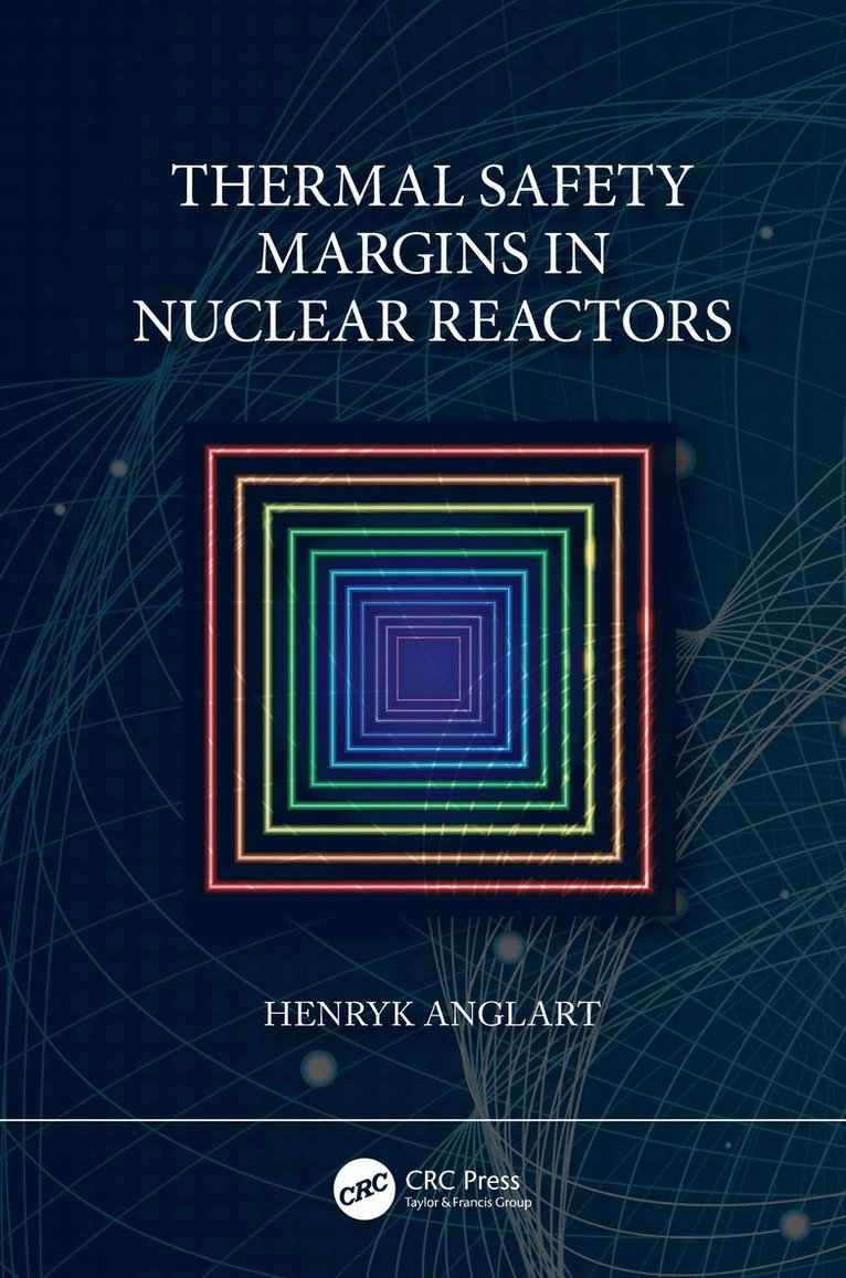 Thermal Safety Margins in Nuclear Reactors 1