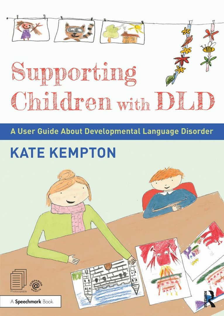 Kate Kempton - Supporting Children with DLD, Häftad