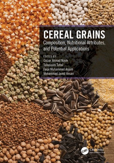 Gulzar Ahmad Nayik, Tabussam Tufail, Faqir Muhammad Anjum, Mohammad Javed Ansari - Cereal Grains, Häftad