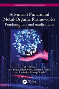 bokomslag Advanced Functional Metal-Organic Frameworks
