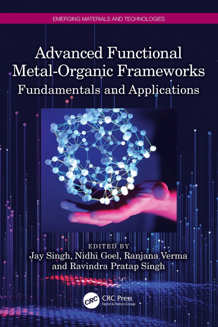 Jay Singh, Nidhi Goel, Ranjana Verma, Ravindra Pratap Singh - Advanced Functional Metal-Organic Frameworks, Inbunden