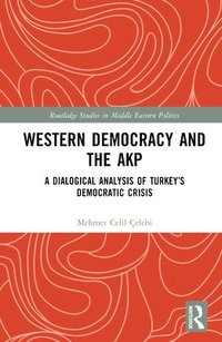 bokomslag Western Democracy and the AKP