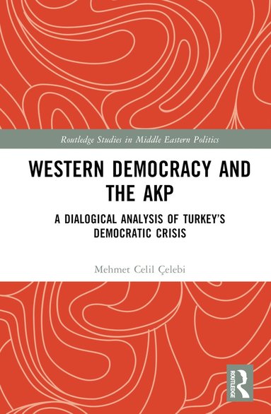 bokomslag Western Democracy and the AKP