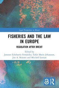 bokomslag Fisheries and the Law in Europe