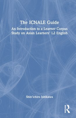 The ICNALE Guide 1