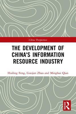 bokomslag The Development of China's Information Resource Industry