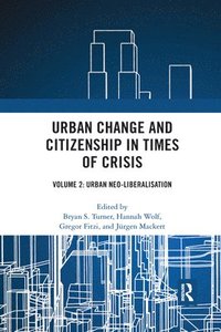 bokomslag Urban Change and Citizenship in Times of Crisis