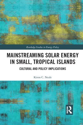 Mainstreaming Solar Energy in Small, Tropical Islands 1