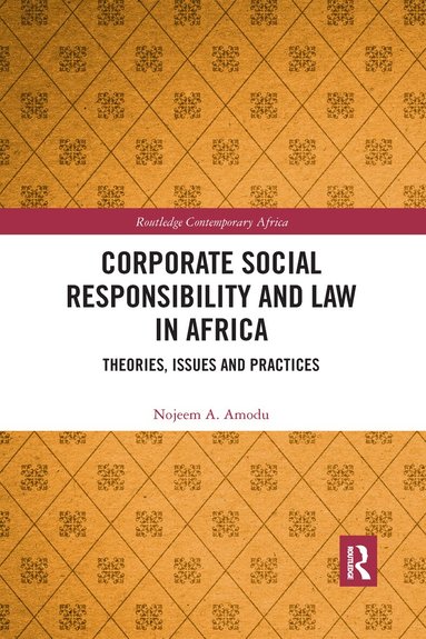 Nojeem A. Amodu - Corporate Social Responsibility and Law in Africa, Häftad