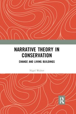 Narrative Theory in Conservation 1