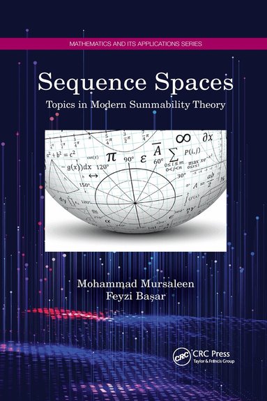 Mohammad Mursaleen, Feyzi Başar - Sequence Spaces, Häftad