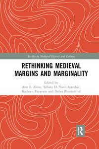 bokomslag Rethinking Medieval Margins and Marginality