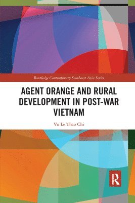 Agent Orange and Rural Development in Post-war Vietnam 1