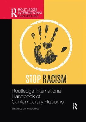 Routledge International Handbook of Contemporary Racisms 1