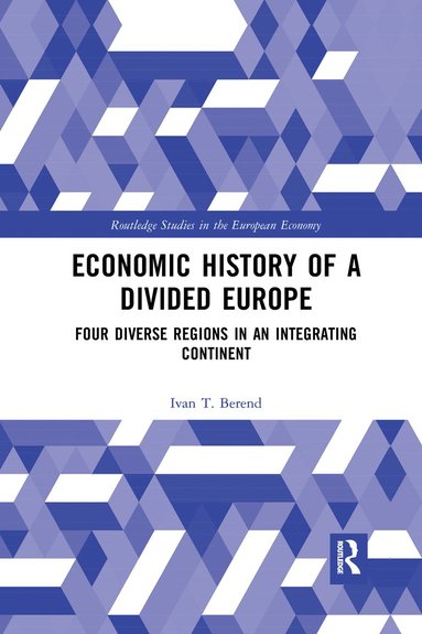 bokomslag Economic History of a Divided Europe