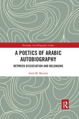 bokomslag Poetics of Arabic Autobiography